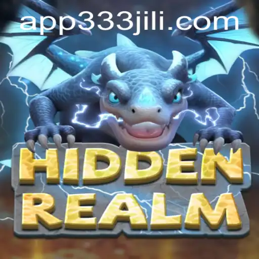 Exploring the Enchanting World of HiddenRealm and the Allure of 333JiLi